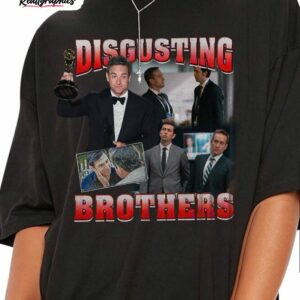disgusting brothers movie roy tom and greg cousin funny shirt 1 bjbja7