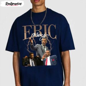 eric mays for president councilman shirt 1 ga486b