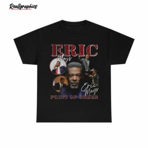 eric mays point of order shirt 1 n2rax0