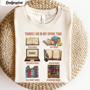 funny book lover things i do in my spare time shirt 1 rzz0ys