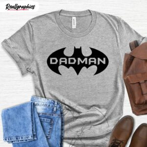 funny dadman shirt gift for fathers day 1 qtf5ua