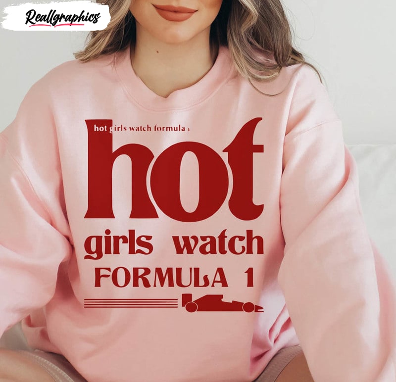 hot girls watch formula 1 shirt 2 znmhki