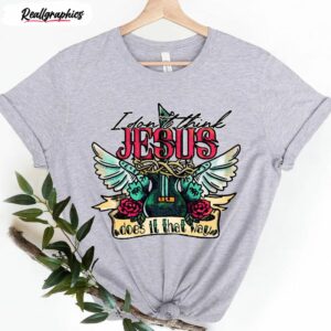 i don t think jesus does it that way retro jesus shirt 1 buafra