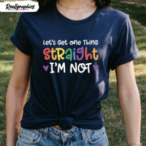 lets get one thing straight im not funny shirt 1 hw4xho