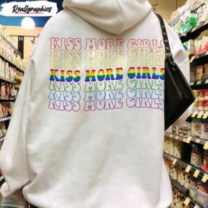 lgbtq kiss more girls gay pride shirt 1 zt47g1