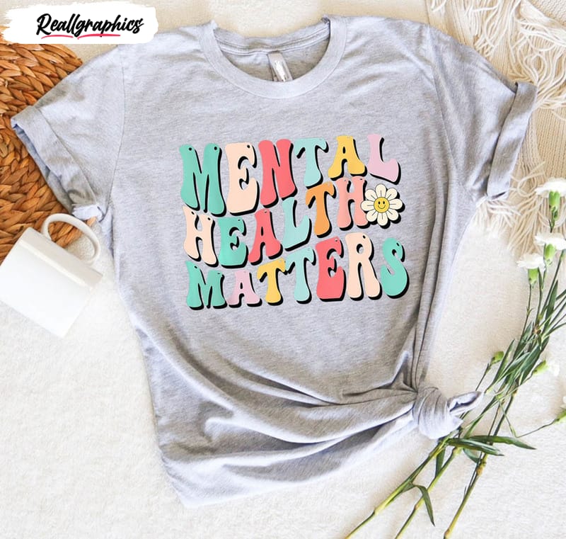 mental health matters cute shirt psychologist shirt 2 v4ksux