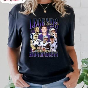 legends never die ryan mallet shirt vintage unisex clothing 1 hxorb0
