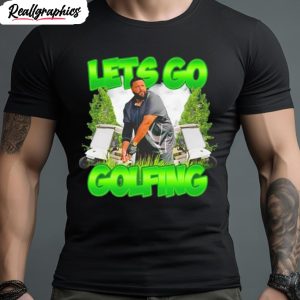 designed by the boys lets go golfing shirt 1 sqkvpo
