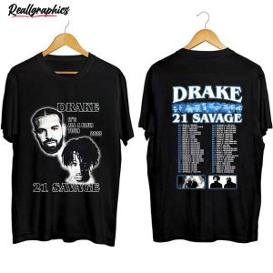 drake 21 savage tour rescheduled shirt 21 savage rapper unisex shirt 1 peftzs