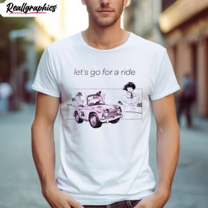 goku let s go for a ride shirt 1 zi1w4k