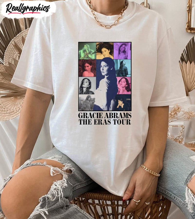 Gracie Abrams The Eras Tour Shirt, Gracie Abrams Tee Tops Hoodie gracie abrams the eras tour shirt gracie abrams tee tops hoodie 1 wmvsg4