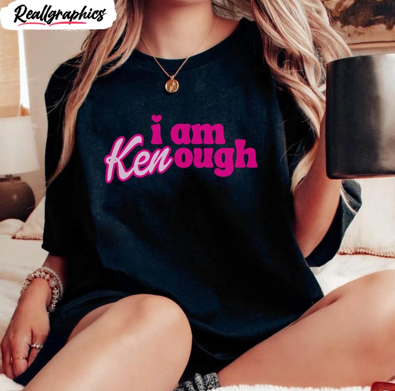 i am kenough barbie movie shirt funny long sleeve unisex t shirt 2 m7c4qs
