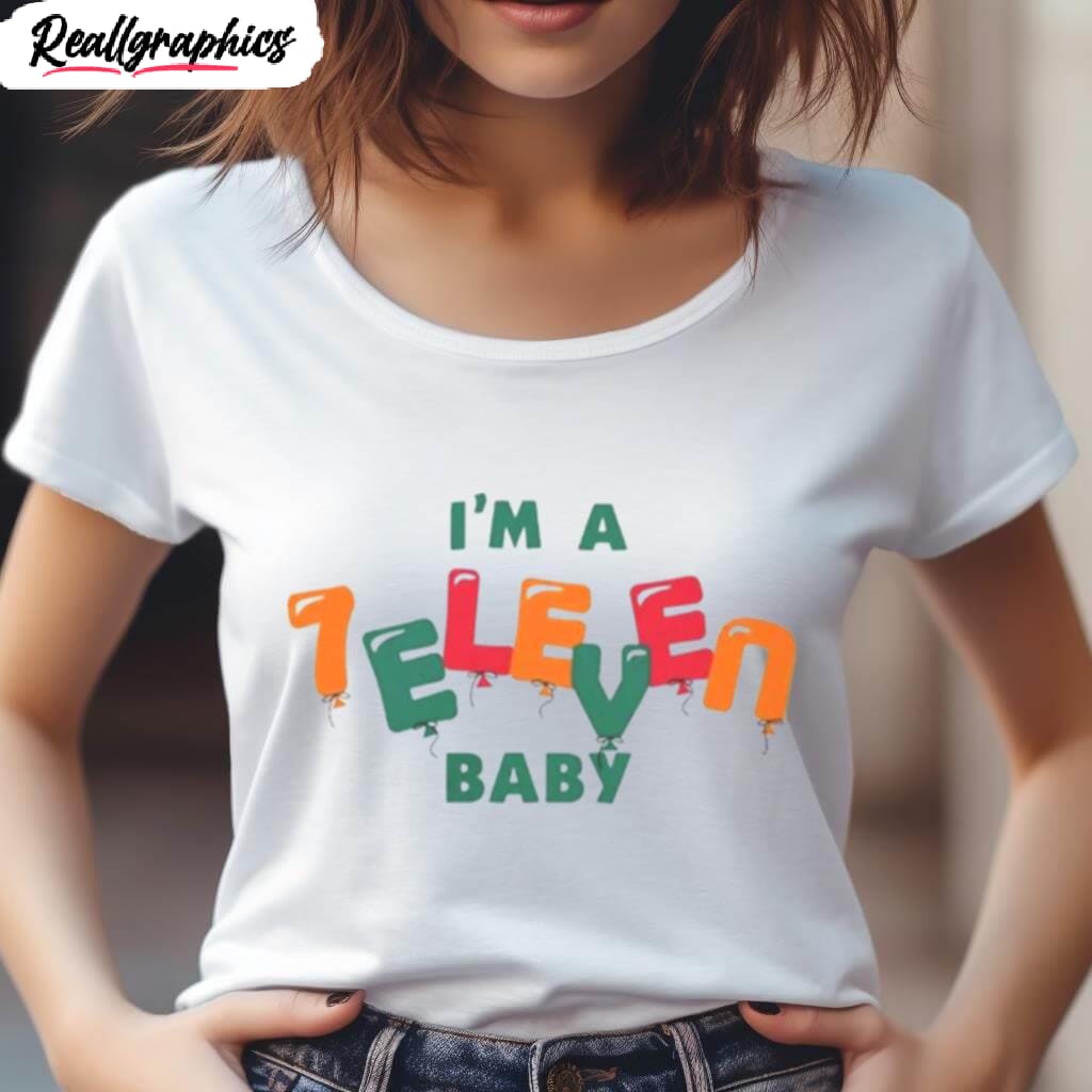 I'M A 7 Eleven Birthday Baby Kids Women's Shirt Images By Hersmiles im a 7 eleven birthday baby kids shirt 4 f5qih4