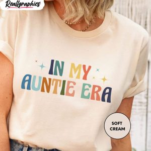in my auntie era vintage shirt cool aunt long sleeve 1 l4nkpb
