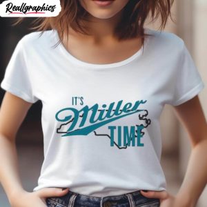 its miller time shirt 4 rc7j73