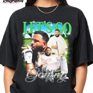 lets go golfing shirt dj khaled unisex shirt 1 zmy8fs