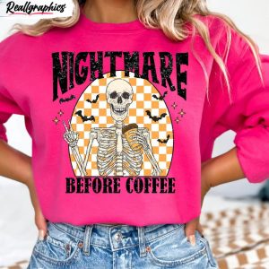 comfort colors halloween nightmare before coffee shirt funny coffee sweater unisex hoodie 1 umzzuk