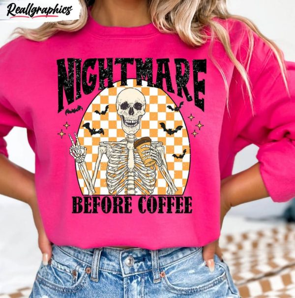 comfort colors halloween nightmare before coffee shirt funny coffee sweater unisex hoodie 1 umzzuk