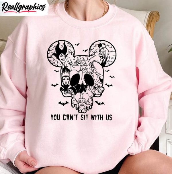 disney villains you cant sit with us shirt witches halloween sweatshirt sweater 1 swrbew