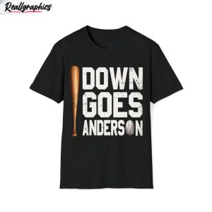 down goes anderson funny shirt trending baseball unisex hoodie long sleeve 1 exdmsy
