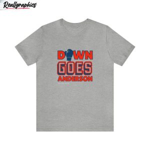 down goes anderson shirt trendy sweatshirt unisex hoodie 1 vtyvxx