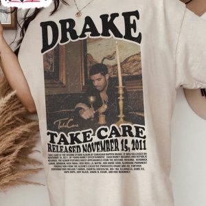 drake vintage design shirt drake take care crewneck unisex hoodie 1 f5rkz6