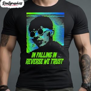 falling in reverse merch in falling we trust t shirt 1 f6ao3g