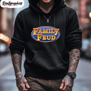 family feud shirt 3 zn6oqc