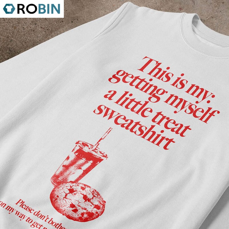 funny-getting-myself-a-little-treat-shirt-unique-quotes-short-sleeve-long-sleeve-1_xusfgv.jpg funny getting myself a little treat shirt unique quotes short sleeve long sleeve 1 xusfgv