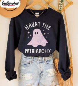 haunt the patriarchy shirt feminist halloween sweatshirt unisex hoodie 3 nbjxtd