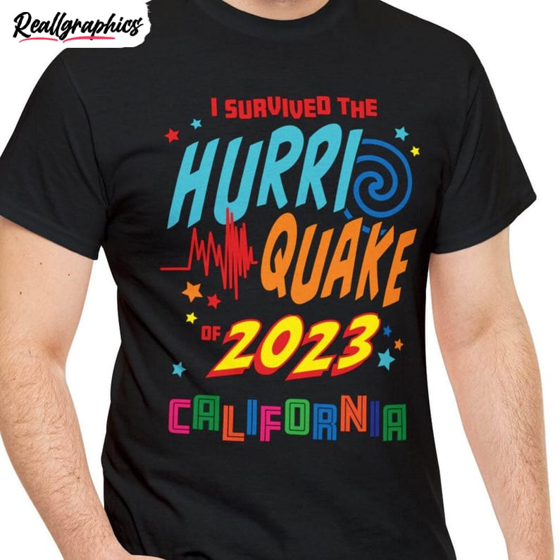 Hurriquake Survivor I Survived The Hurri Quake Shirt, Hurriquake 2023 Hoodie Long Sleeve Hurriquake Survivor I Survived The Hurri Quake Shirt, Hurriquake 2023 Hoodie Long Sleeve