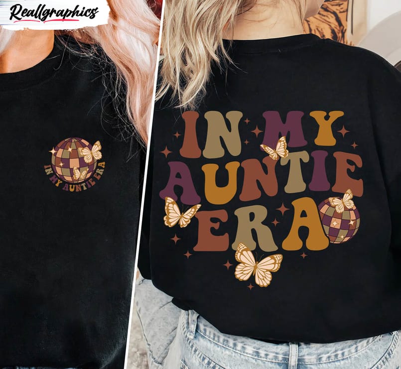 in my auntie era shirt auntie vintage short sleeve sweatshirt 2 bnchvh
