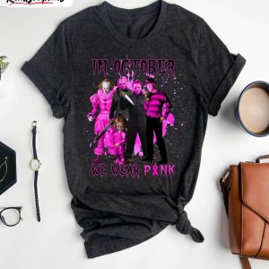 in october we wear pink cancer horror shirt cancer awareness horror friends short sleeve unisex t shirt 1 hhggs3