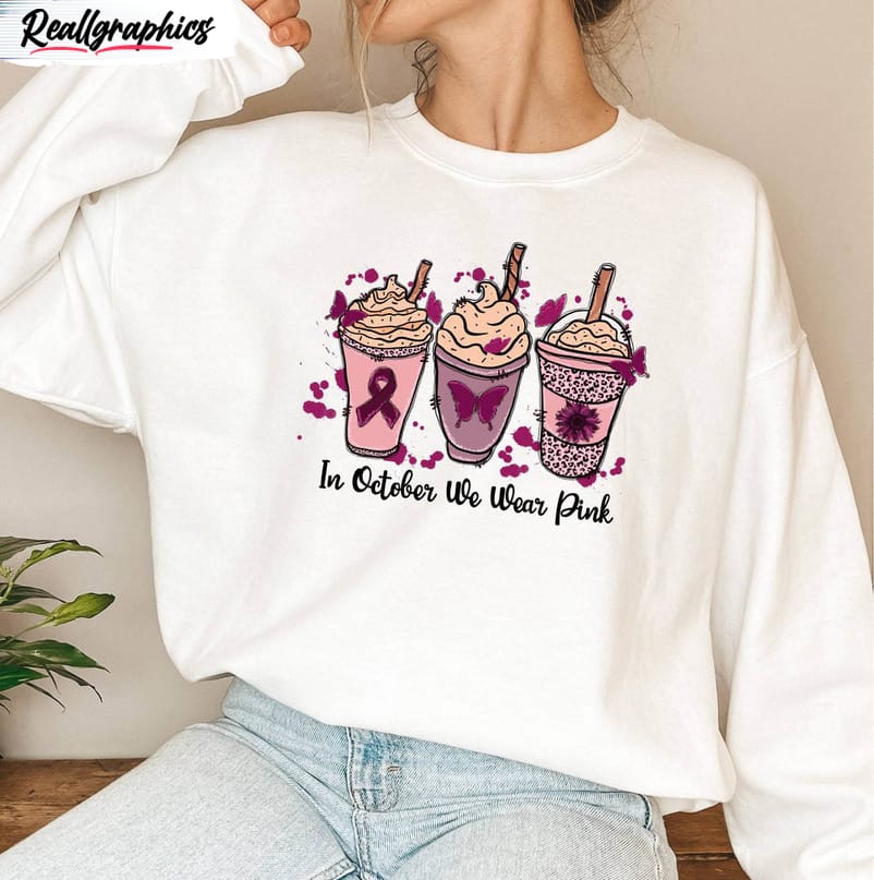 in october we wear pink coffee shirt cancer support unisex t shirt crewneck 2 jllsqj