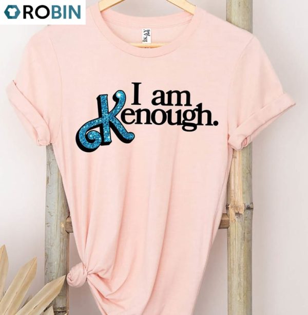 inspirational i am kenough shirt vintage long sleeve hoodie for boyfriend 1 jfbwc1