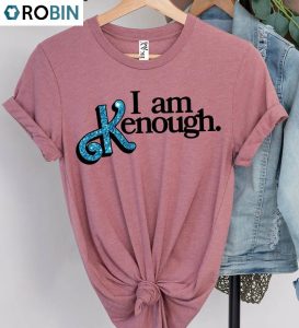 inspirational i am kenough shirt vintage long sleeve hoodie for boyfriend 2 yrkgz6