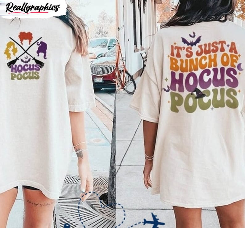 its just a bunch of hocus pocus funny shirt sanderson sisters halloween unisex hoodie sweatshirt 2 w4z2fa