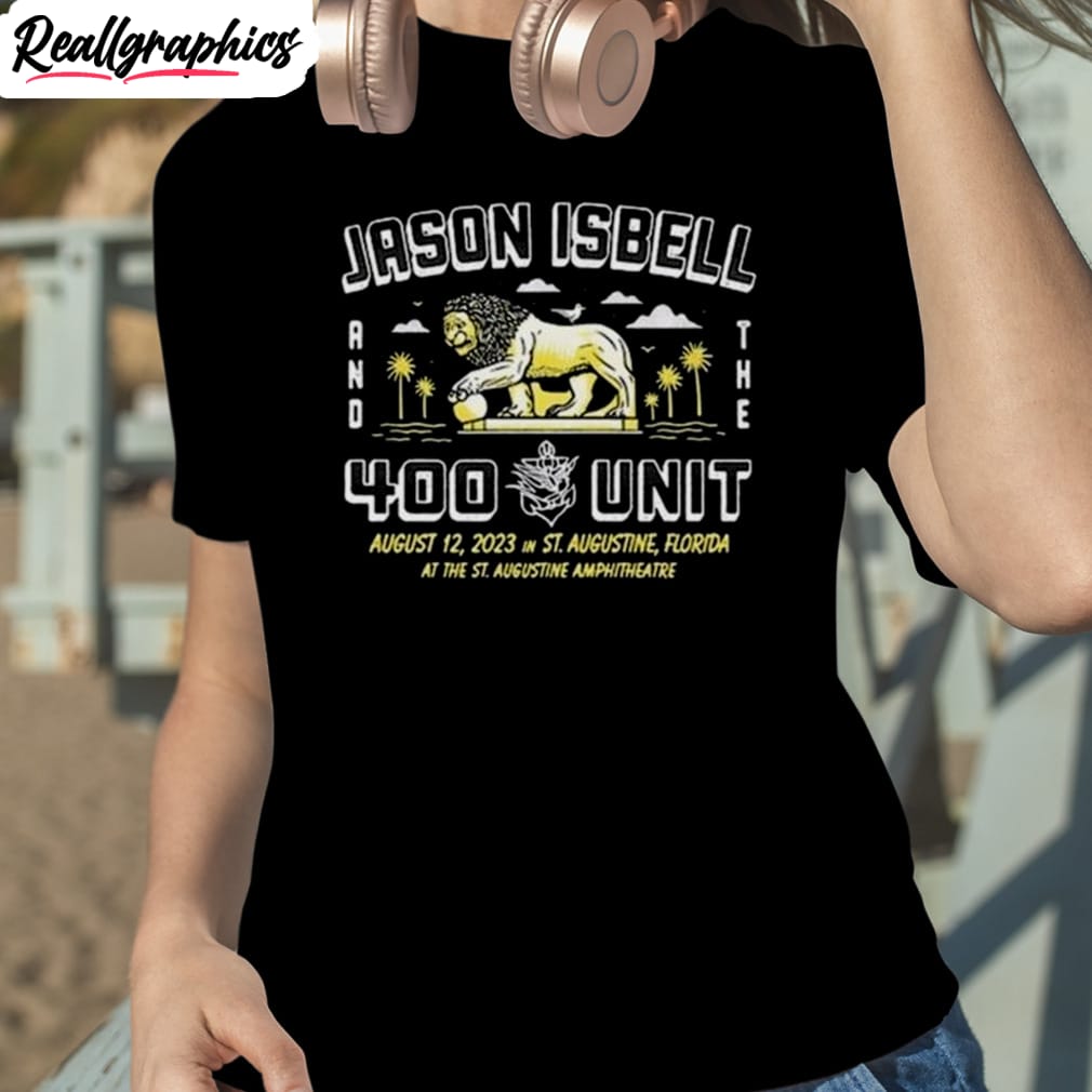 Jason Isbell The St. Augustine Amphitheatre St Augustine Fl August 12 2023 Shirt Jason Isbell The St. Augustine Amphitheatre St Augustine Fl August 12 2023 Shirt