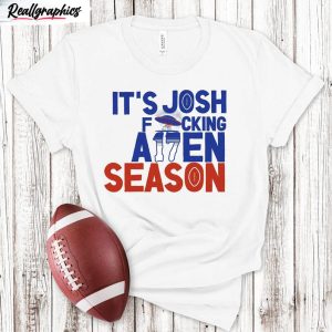 josh allen trendy shirt alien quarterback josh alien short sleeve unisex t shirt 1 sw8tdv
