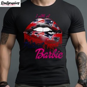 lip new england patriots barbie 2023 shirt 1 povhhl