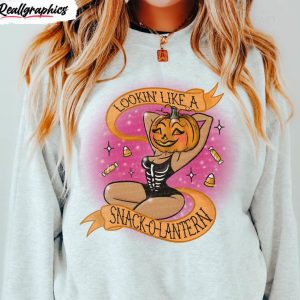 lookin like a snack o lantern shirt halloween sweater crewneck 1 tjfkkn