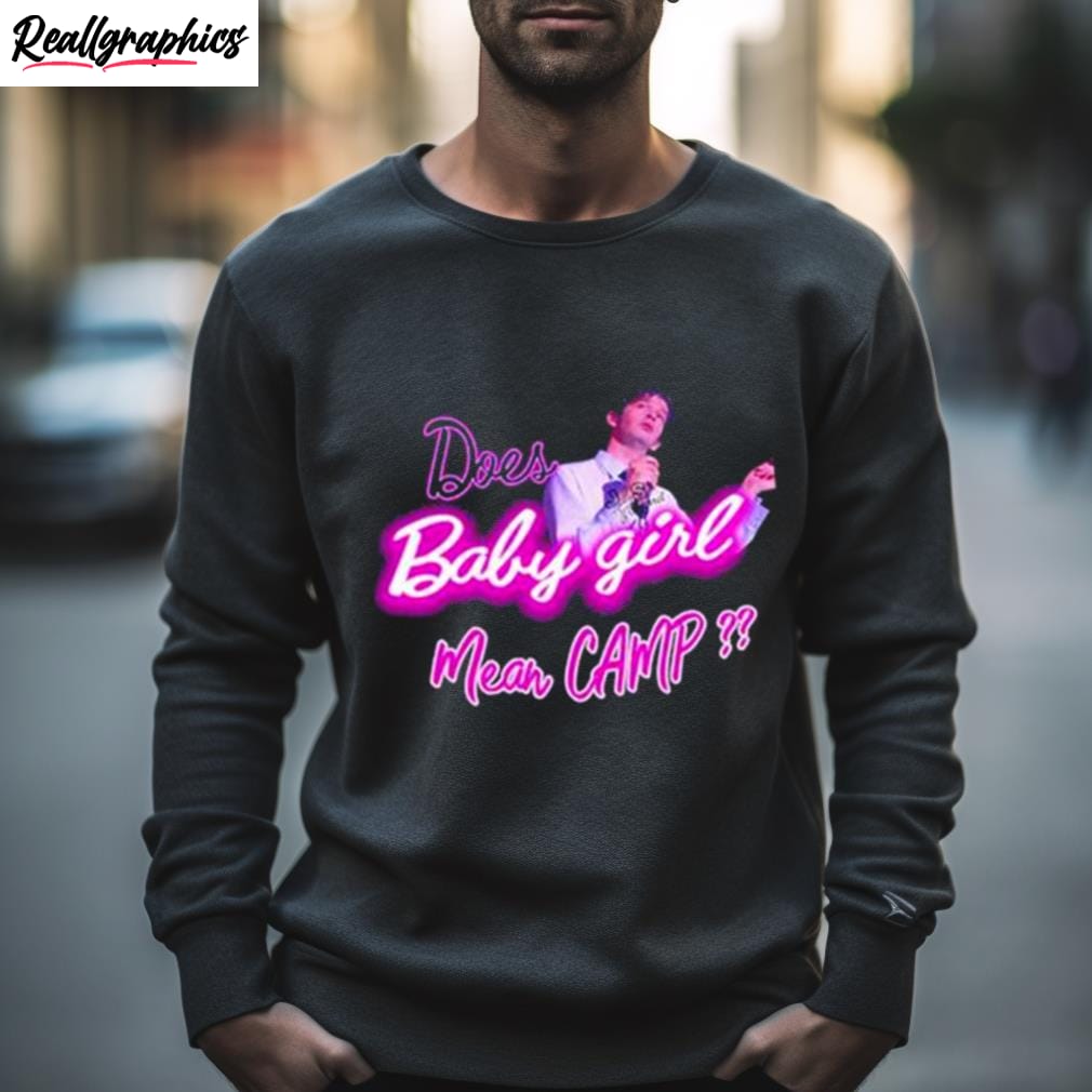 matty does baby girl mean camp shirt 2 nbreqz