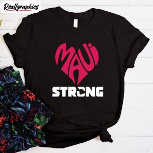 Maui Strong Shirt, Pray For Maui Tee Tops Short Sleeve