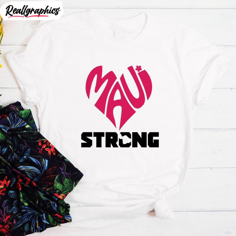 Maui Strong Shirt, Pray For Maui Tee Tops Short Sleeve
