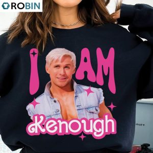 neutral i am kenough shirt funny doll movie sweatshirt sweater 4 s3k4rz