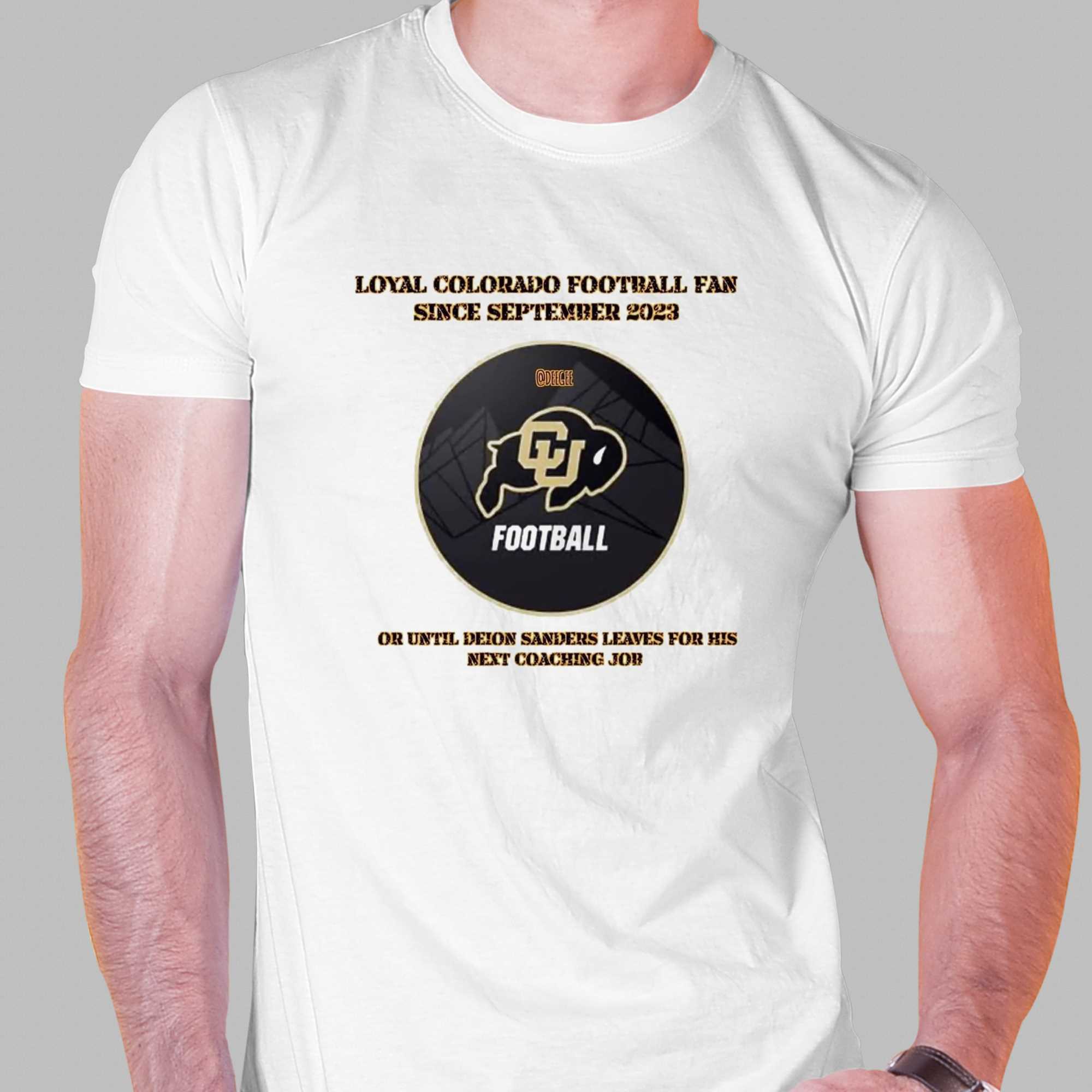 Loyal_Colorado_Football_Fan_Since_Septembeer_2023_Or_Untill_Deion_Sanders_Leaves_For_His_Next_Coaching_Job_Unisex_T-shirt_Hoodie_Sweatshirt_1_dr7uvq Loyal Colorado Football Fan Since Septembeer 2023 Or Untill Deion Sanders Leaves For His Next Coaching Job Unisex T-shirt, Hoodie, Sweatshirt