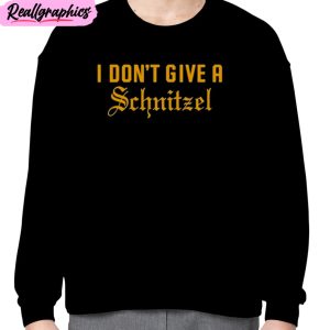 dorin dickerson i don’t give a schnitzel unisex t-shirt, hoodie, sweatshirt