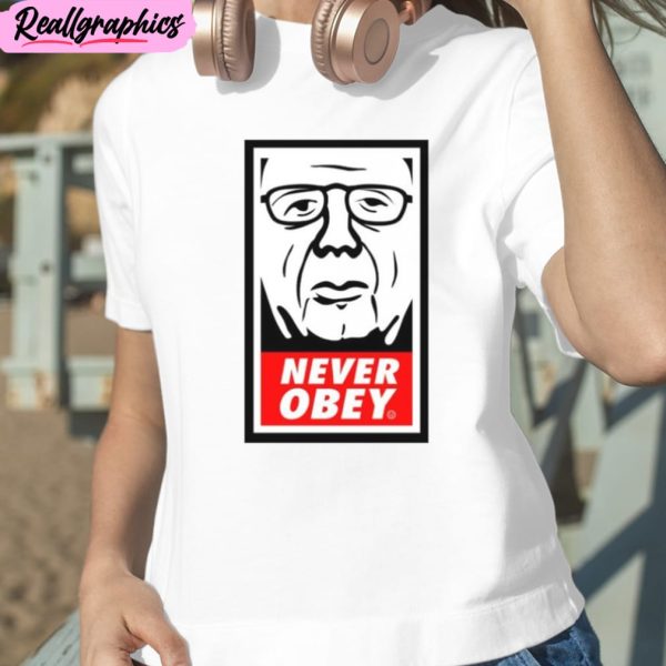 for bidden apparel never obey large print unisex t-shirt, hoodie, sweatshirt