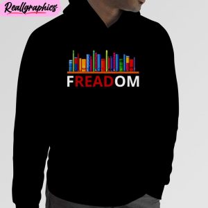 freadom anti ban books freedom to read unisex t-shirt, hoodie, sweatshirt