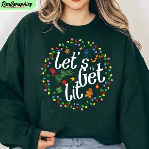 funny-lets-get-lit-shirt-christmas-drinking-lights-unisex-hoodie-crewneck-1